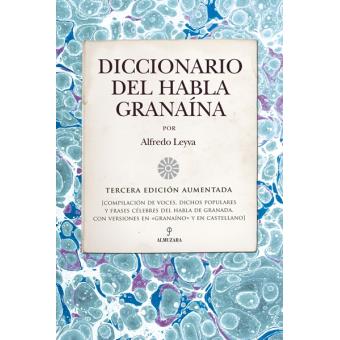 Diccionario del habla granaina