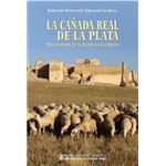 La Cañada Real De La Plata