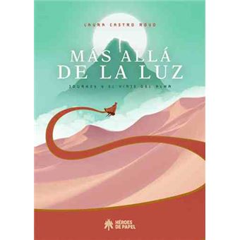 Mas alla de la luz-journey y el via