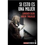 Si esto es una mujer
