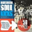 Northern soul kicks: 50 original so
