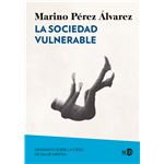 La sociedad vulnerable