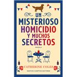 Un misterioso homicidio y muchos secretos