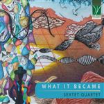 What It Became - CD