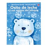 Osito De Leche Y Sus Amigos Del Bosque