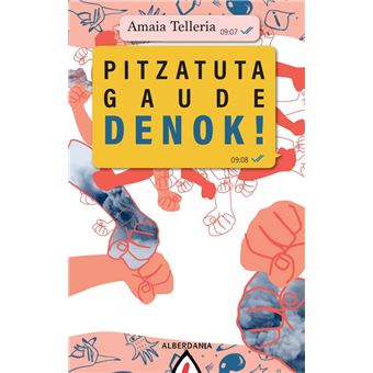 Pitzatuta Gaude Denok! - 1