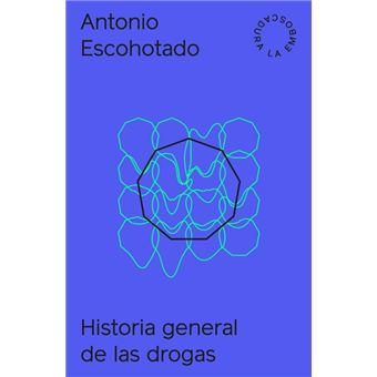 Historia general de las drogas