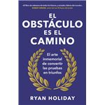 El obstáculo es el camino