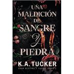 Una maldición de sangre y piedra