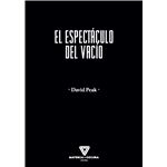 El Espectaculo Del Vacio