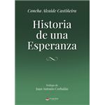 Historia De Una Esperanza