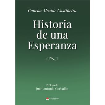 Historia De Una Esperanza
