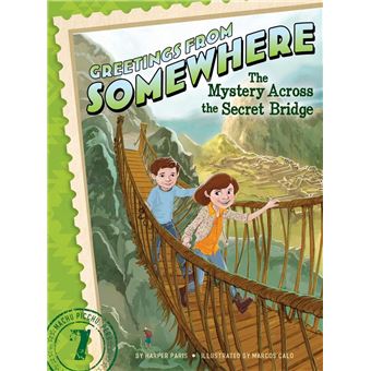 The Mystery Across the Secret Bridge - 1