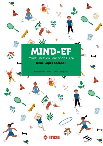 Editorial Inde Claro Mind-Ef. Mindfulness En Educación Física