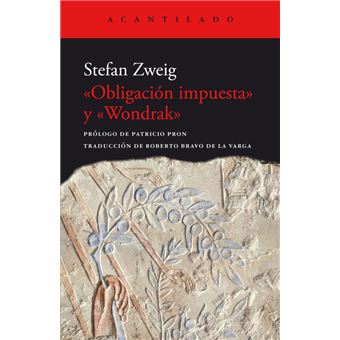 «Obligación impuesta» y «Wondrak»