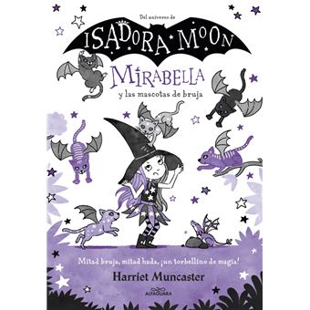 Mirabella 5 y las mascotas de bruja