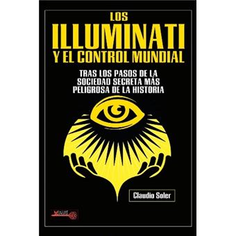 Illuminati la sociedad secreta y el
