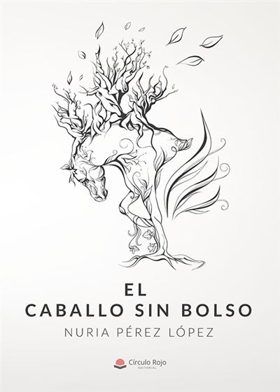 El Caballo Sin bolso tapa blanda libro de nuria español 2018