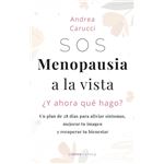 Sos Menopausia A La Vista Y Ahora Que Hago
