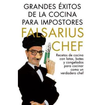 Grandes éxitos de la cocina para impostores