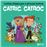 Catric catrac contes classics per a