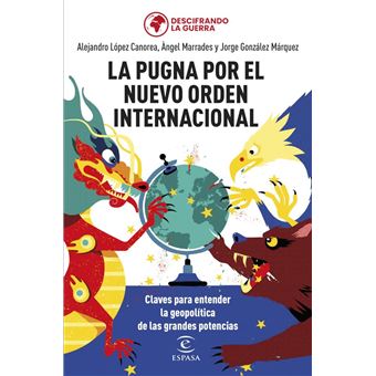 La pugna por el nuevo orden internacional