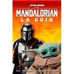 Star Wars The Mandalorian La Guía