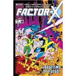 Factor X 1 Bautismo De Fuego