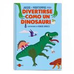 Juegos Y Pasatiempos Para Divertirse Como Un Dinosaurio
