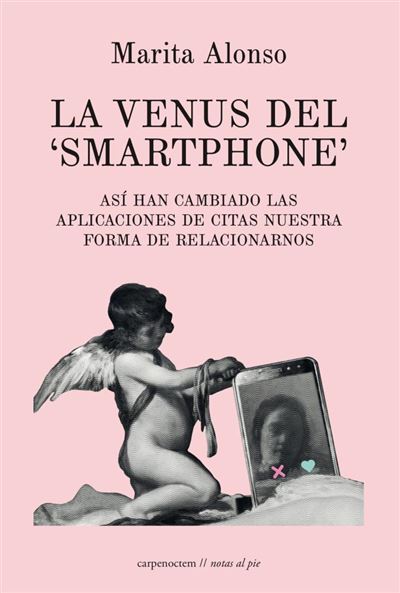La Venus Del Smartphone - Marita Alonso -5% en libros | Fnac