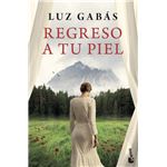 Regreso a tu piel