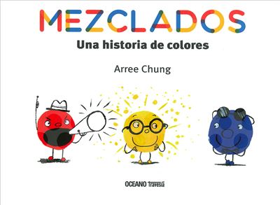 MezcladosMezclados. Una historia de colores - ePub