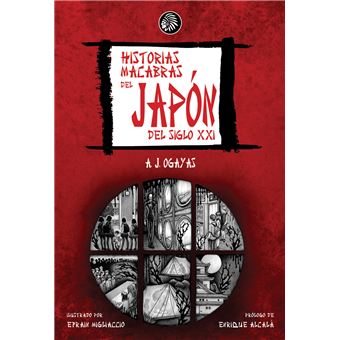 Historias Macabras Del Japon Del Siglo Xxi