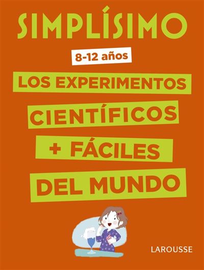 Simplísimo - Los experimentos científicos más fáciles del mundo