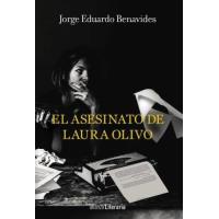El asesinato de Laura Olivo - Exclusiva Fnac: Texto inédito del autor