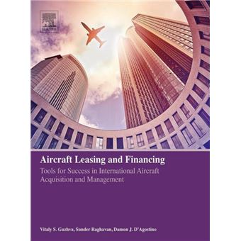 Aircraft Leasing and Financing - 1