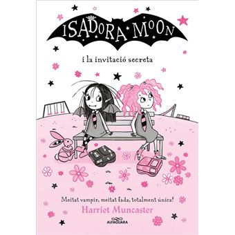 La isadora moon i la invitacio secreta