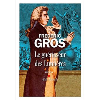 Le guerisseur des lumieres