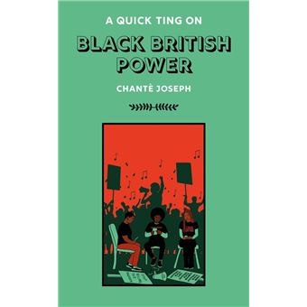 A Quick Ting On: Black British Power - 1