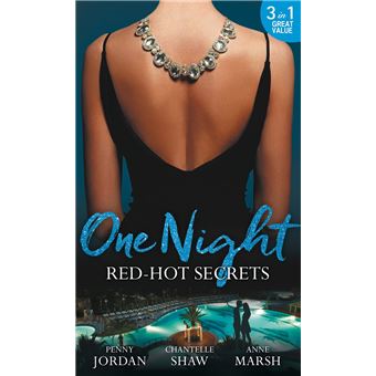 One Night: Red-Hot Secrets: A Secret Disgrace / Secrets of a Powerful Man / Wicked Secrets - 1