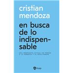 En busca de lo indispensable