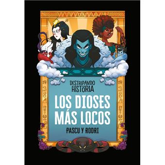 Los dioses más locos