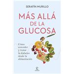Más allá de la glucosa