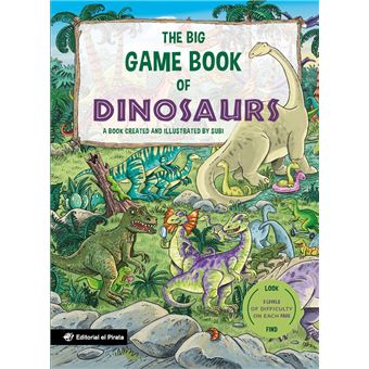 The Big Game Book Of Dinosaurs