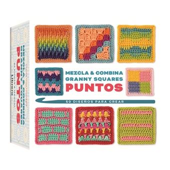 Mezcla Y Combina Granny Squares Puntos