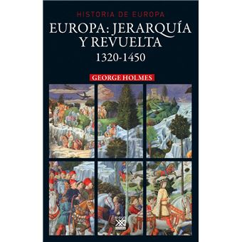 Europa. Jerarquía y revuelta