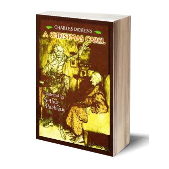 A Christmas Carol (Illustrated by Arthur Rackham) - 1