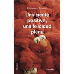 Una mente positiva, una felicidad plena