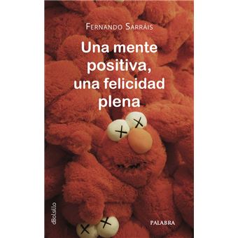 Una mente positiva, una felicidad plena