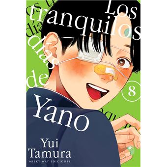 Los Tranquilos Dias De Yano 8